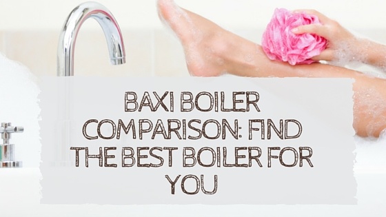 Baxi_Boiler_Comparison-_Find_the_Best_Boiler_for_You.jpg