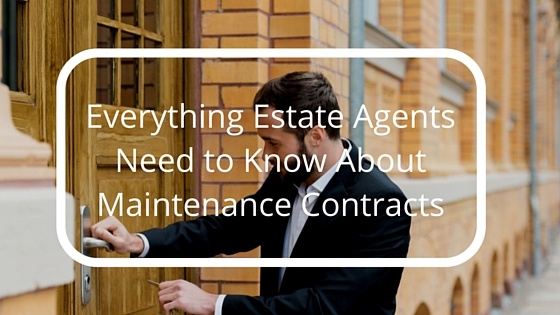 Everything_Estate_Agents_Need_to_Know_About_Maintenance_Contracts.jpg